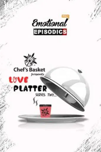 Love Platter... serves two poster