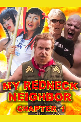 My Redneck Neighbor: Chapter 1 - The Rednecks Are Coming poster