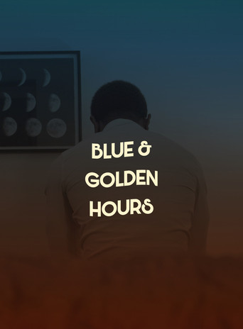 Blue & Golden Hours poster