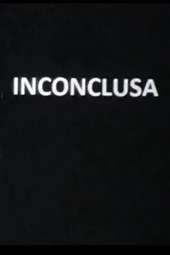 Inconclusa poster