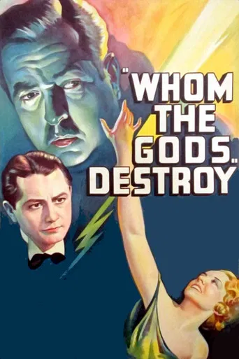 Whom the Gods Destroy poster