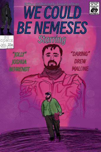 We Could Be Nemeses poster