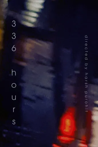 336 hours poster
