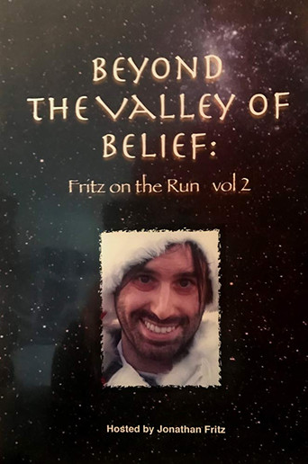 Beyond the Valley of Belief Volume 2: Fritz on the Run poster