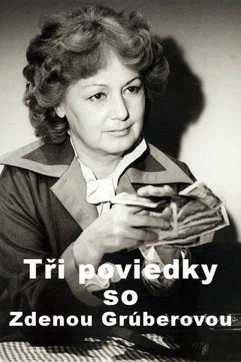 Tri poviedky so Zdenou Gruberovou poster