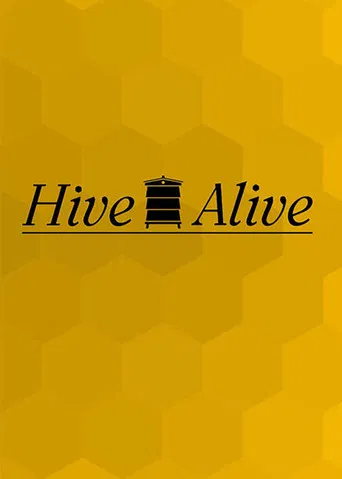 Hive Alive poster