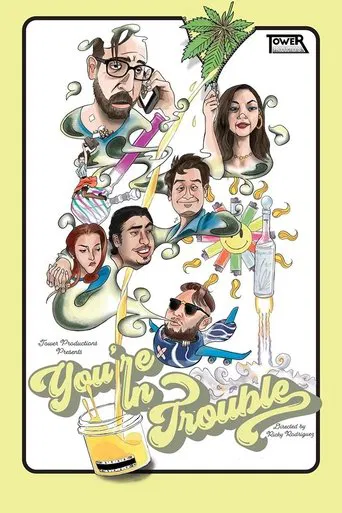 You're in Trouble poster