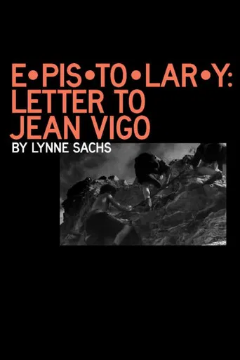 E•pis•to•lar•y: letter to Jean Vigo poster