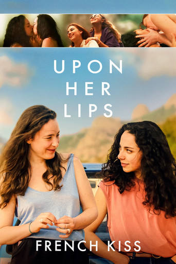 Upon Her Lips: French Kiss poster