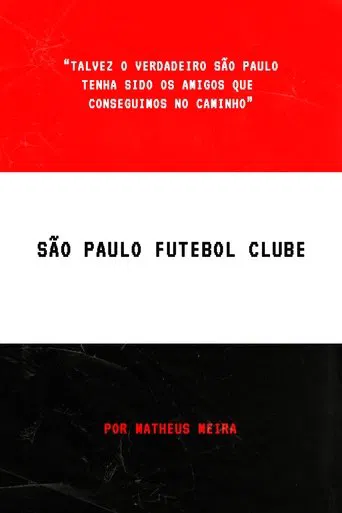 São Paulo Futebol Clube poster