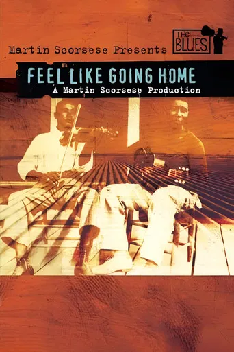 Feel Like Going Home poster