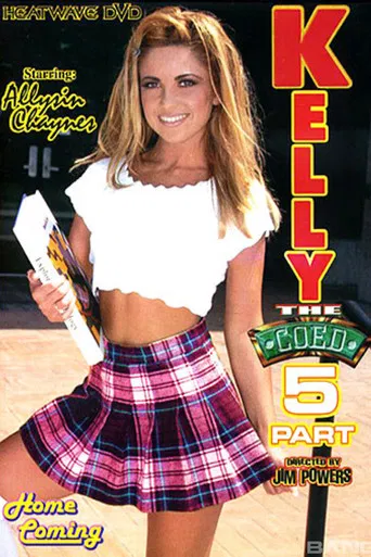 Kelly the Coed 5: Home Coming poster