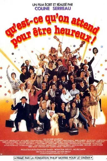 Qu'est-ce qu'on attend pour être heureux! poster