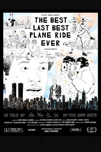 The Best Last Best Plane Ride Ever poster
