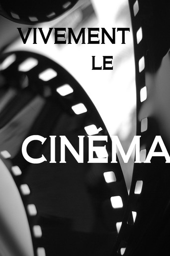 Vivement le cinéma poster