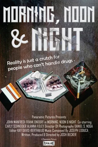 Morning, Noon & Night poster