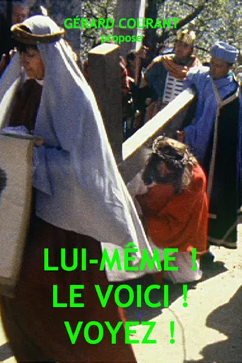 Lui-même ! Le voici! Voyez ! poster