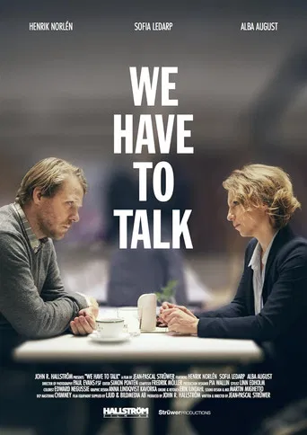 We Have to Talk poster