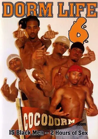 Dorm Life 6 poster