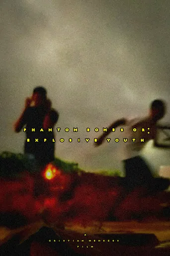Bombas Fantasmas ou: Jovens Explosivos poster