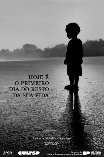 Today is the First Day of the Rest of Your Life poster