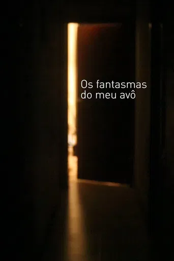 Os fantasmas do meu avô poster