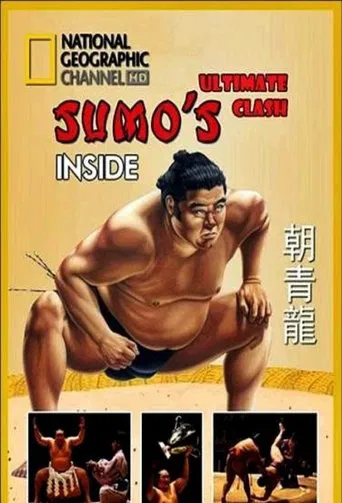 National Geographic: Inside Sumo's Ultimate Clash poster