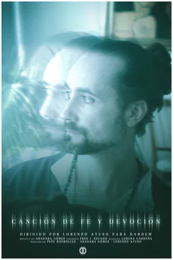 Dardem: Canción de fe y devoción poster