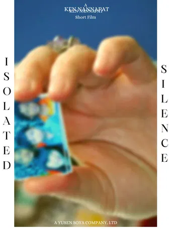 Isolated Silence poster