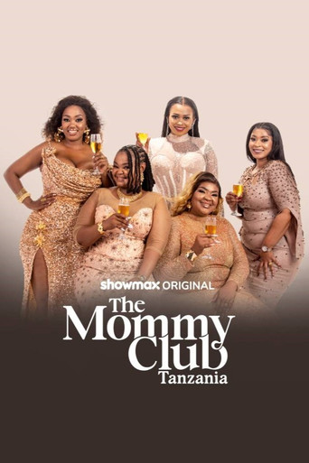 The Mommy Club: Tanzania poster