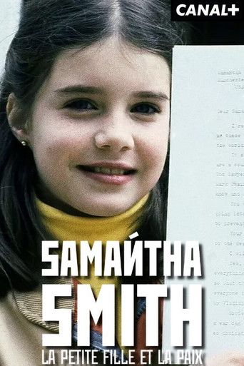 Samantha Smith : la petite fille et la paix ? poster