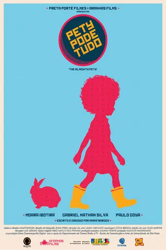 Pety Pode Tudo poster