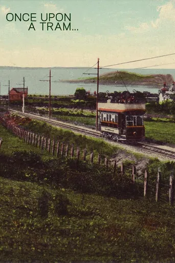 Once Upon a Tram poster