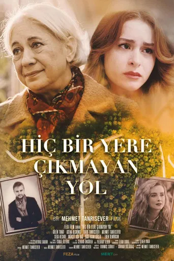 Hiçbir Yere Çıkmayan Yol poster