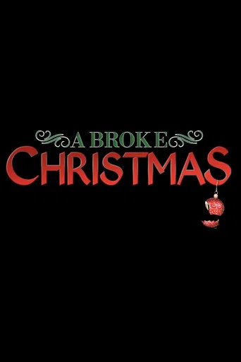 A Broke Christmas poster