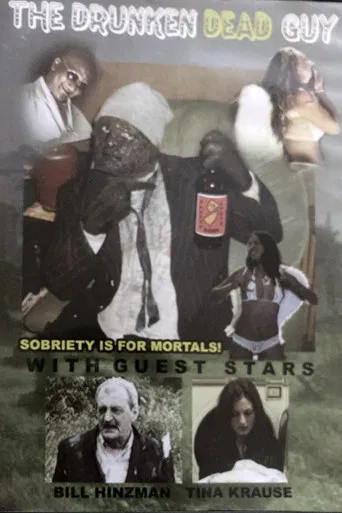 The Drunken Dead Guy poster
