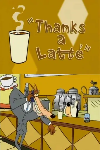 Thanks a Latte poster