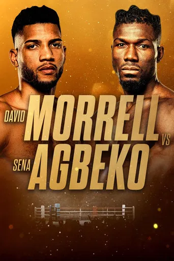 David Morrell Jr. vs. Sena Agbeko poster