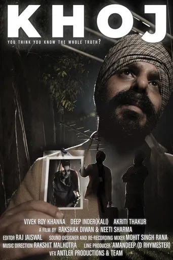 Khoj - You Think You Know The Whole Truth? poster