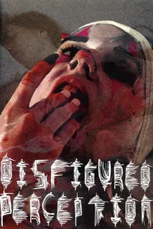 Disfigured Perception poster