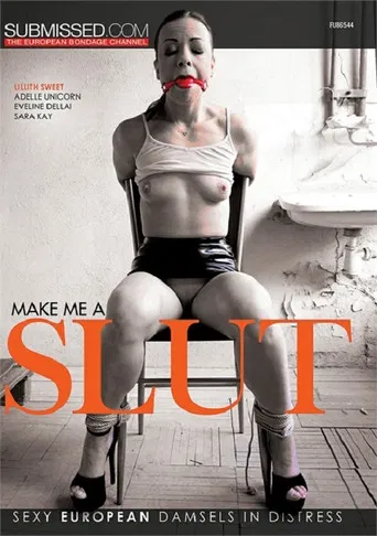 Make Me A Slut poster
