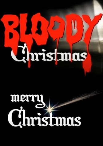 Bloody Merry Christmas poster