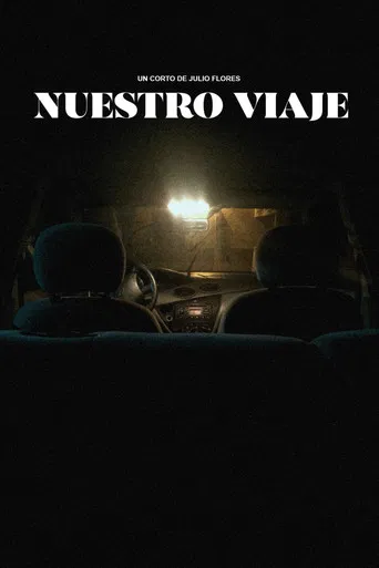 Nuestro Viaje poster