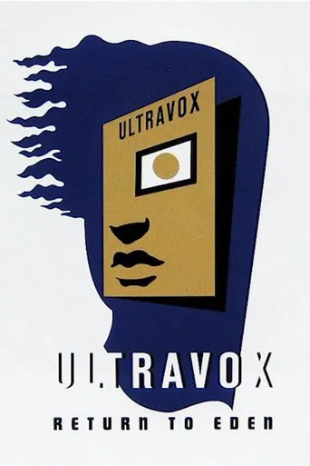 Ultravox: Return to Eden - Live at The Roundhouse poster