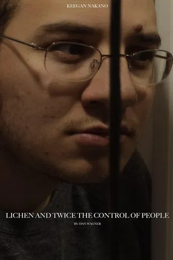 Lichen and Twice the Control of People poster