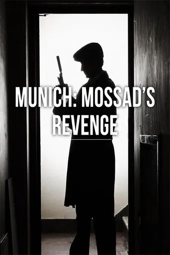 Munich: Mossad's Revenge poster
