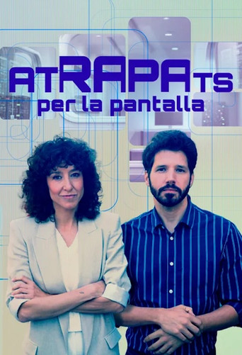 Atrapats per la pantalla poster