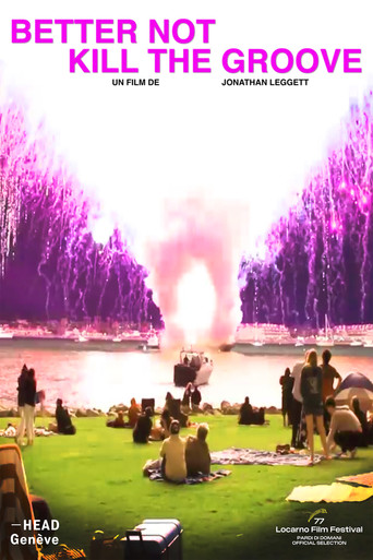 Better Not Kill the Groove poster