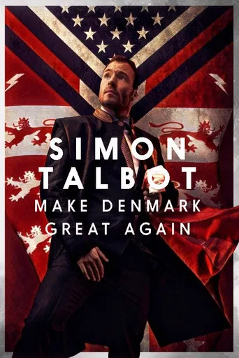 Simon Talbot: Make Denmark Great Again poster