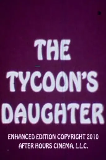 The Tycoon's Daughter poster